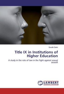 Title IX in Institutions of Higher Education