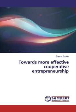 Towards more effective cooperative entrepreneurship