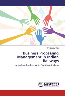 Business Processing Management in Indian Railways