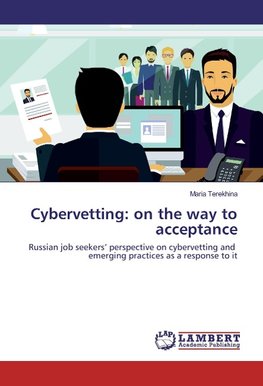 Cybervetting: on the way to acceptance