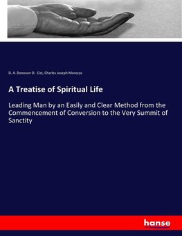 A Treatise of Spiritual Life