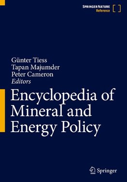 Encyclopedia of Mineral and Energy Policy