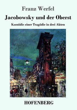 Jacobowsky und der Oberst