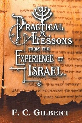 Practical Lessons from the Experience of Israel