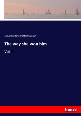 The way she won him