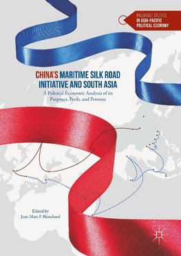 China's Maritime Silk Road Initiative and South Asia