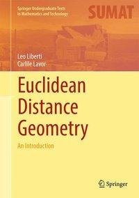 Liberti, L: Euclidean Distance Geometry