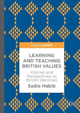 Learning and Teaching British Values