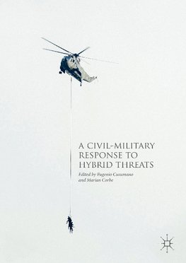 A Civil-Military Response to Hybrid Threats