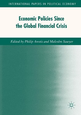 Economic Policies since the Global Financial Crisis