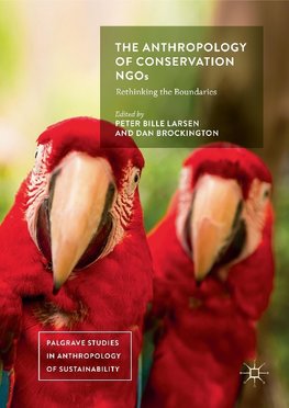 The Anthropology of Conservation NGOs