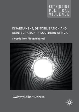 Disarmament, Demobilization and Reintegration in Southern Africa