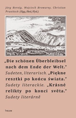 "Die schönen Überbleibsel nach dem Ende der Welt."