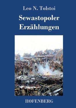 Sewastopoler Erzählungen