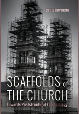 Scaffolds of the Church