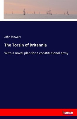 The Tocsin of Britannia