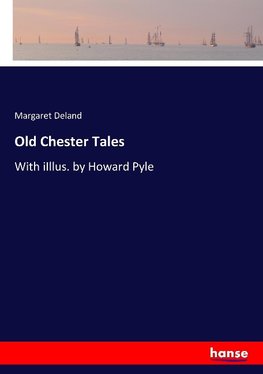 Old Chester Tales