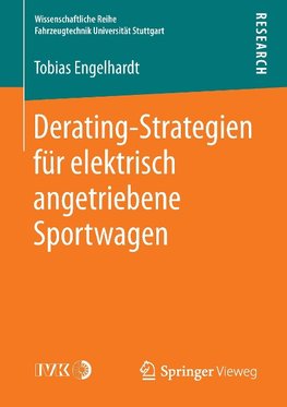 Derating-Strategien für elektrisch angetriebene Sportwagen