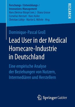 Lead User in der Medical Homecare-Industrie in Deutschland