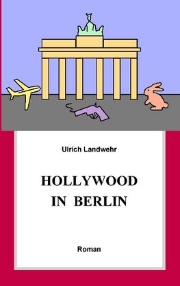 Hollywood in Berlin