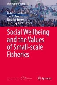 Social Well-being and the Values of Small-Scale Fisheries