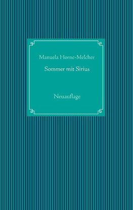 Sommer mit Sirius