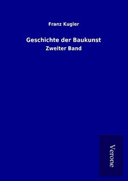 Geschichte der Baukunst