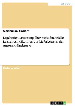 Lageberichterstattung über nicht-finanzielle Leistungsindikatoren zur Lieferkette in der Automobilindustrie