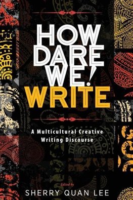 How Dare We! Write