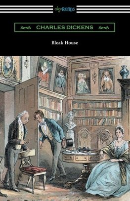 Bleak House (with an Introduction by Edwin Percy Whipple)