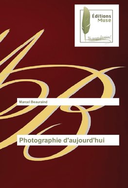 Photographie d'aujourd'hui