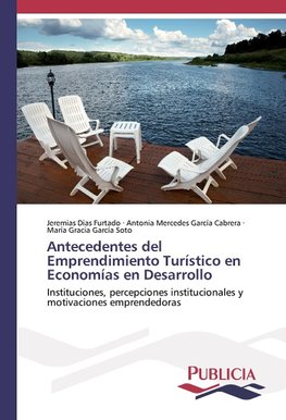 Antecedentes del Emprendimiento Turístico en Economías en Desarrollo