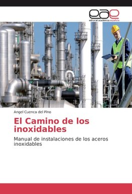 El Camino de los inoxidables