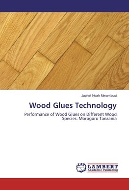 Wood Glues Technology