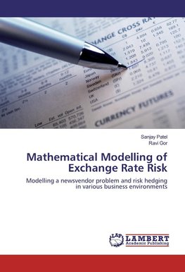 Mathematical Modelling of Exchange Rate Risk