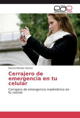 Cerrajero de emergencia en tu celular