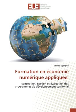 Formation en économie numérique appliquée: