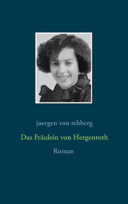 Das Fräulein von Hergenroth