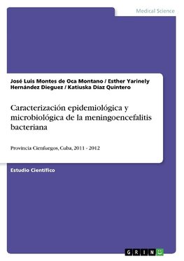 Caracterización epidemiológica y microbiológica de la meningoencefalitis bacteriana