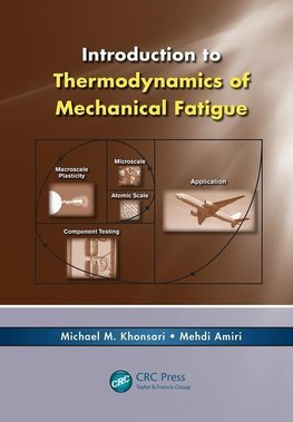 Khonsari, M: Introduction to Thermodynamics of Mechanical Fa