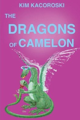 The Dragons of Camelon