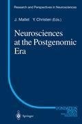 Neurosciences at the Postgenomic Era