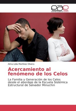 Acercamiento al fenómeno de los Celos