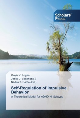 Self-Regulation of Impulsive Behavior