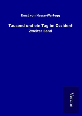 Tausend und ein Tag im Occident