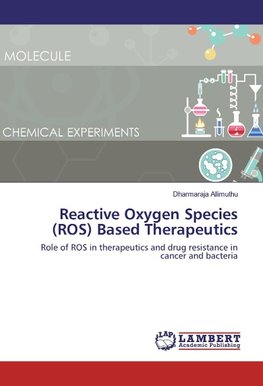 Reactive Oxygen Species (ROS) Based Therapeutics