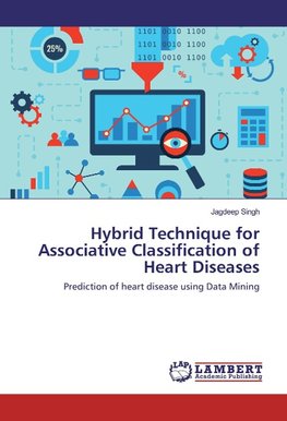 Hybrid Technique for Associative Classification of Heart Diseases