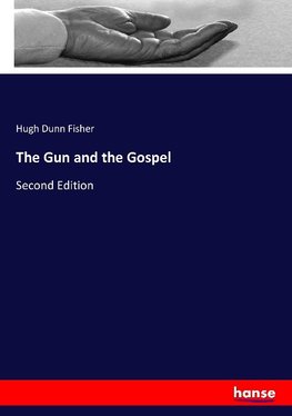 The Gun and the Gospel