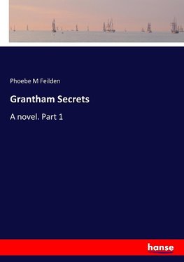 Grantham Secrets