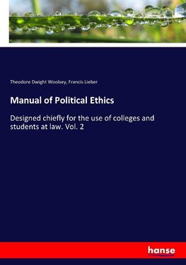 Manual of Political Ethics